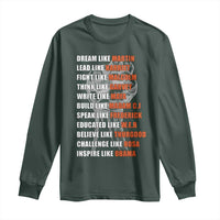 Civil Right Leaders Inspiration Long Sleeve Shirt Dream Like Martin Black History African American