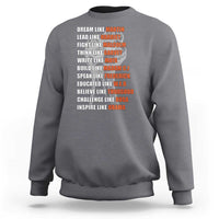 Civil Right Leaders Inspiration Sweatshirt Dream Like Martin Black History African American - Wonder Print Shop