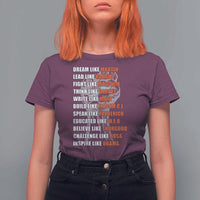 Civil Right Leaders Inspiration T Shirt For Women Dream Like Martin Black History African American - Wonder Print Shop