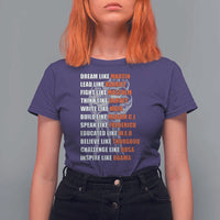 Civil Right Leaders Inspiration T Shirt For Women Dream Like Martin Black History African American - Wonder Print Shop