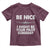 Funny Aviation Pilot Toddler T Shirt Be Nice I Might Be You Pilot Someday Airplane