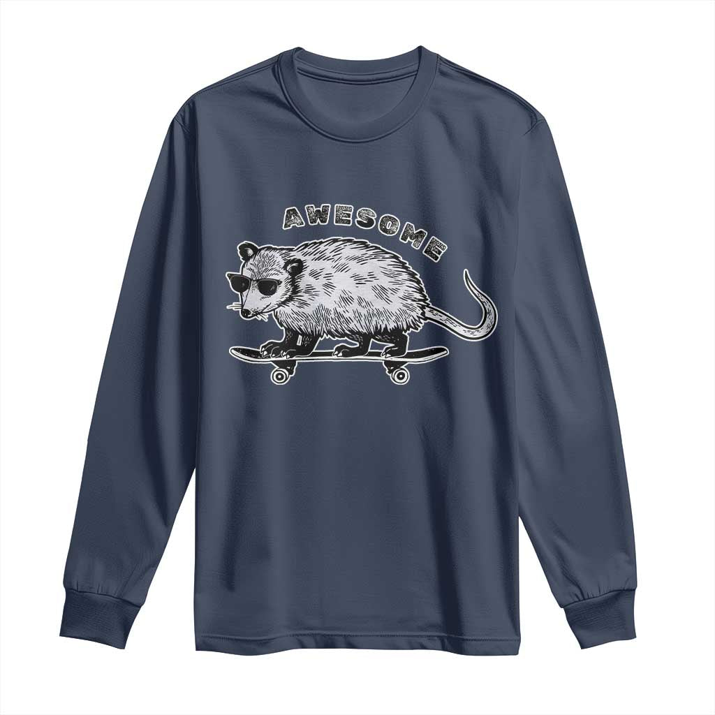 Funny Opossum Meme Long Sleeve Shirt Awesome Possum Cool 90s Retro Vintage Animal Lover
