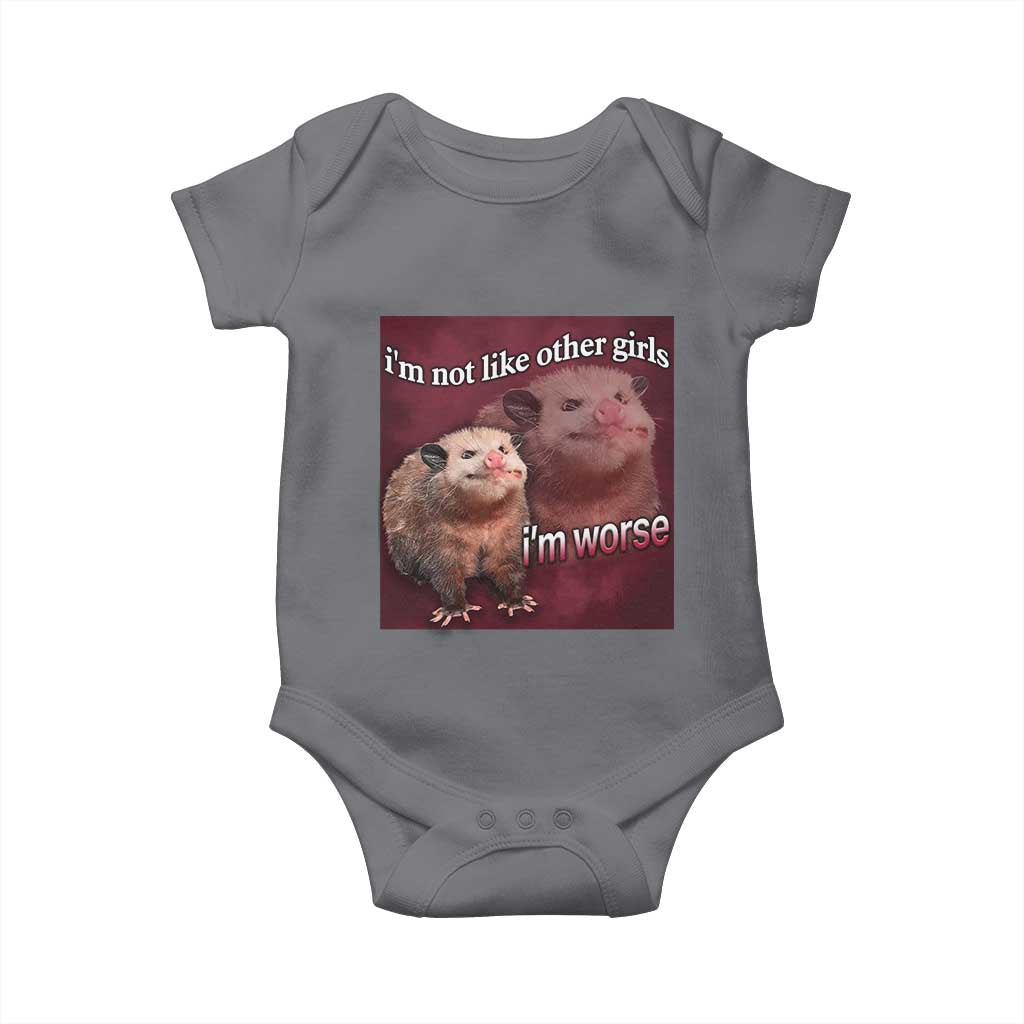 Funny Opossum Meme Baby Onesie I’m Not Like Other Girls I'm Worse Possum Sarcasm Humor