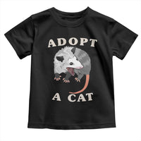 Funny Opossum Meme Toddler T Shirt Adopt A Cat Possum Team Trash Vibes