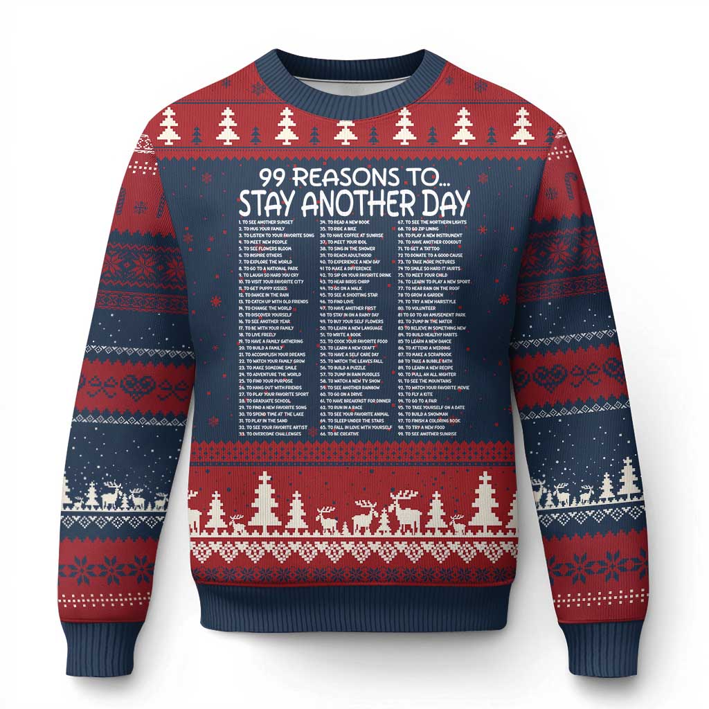 99 Reasons to Stay Another Day Mental Health Support Ugly Christmas Sweater Suicide Prevention You Matter Inspiration Radiate Positivity