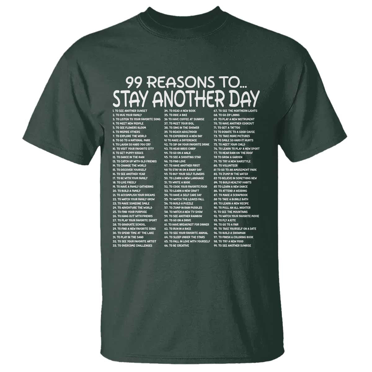 99 Reasons to Stay Another Day Mental Health Support T Shirt Suicide Prevention You Matter Inspiration Radiate Positivity
