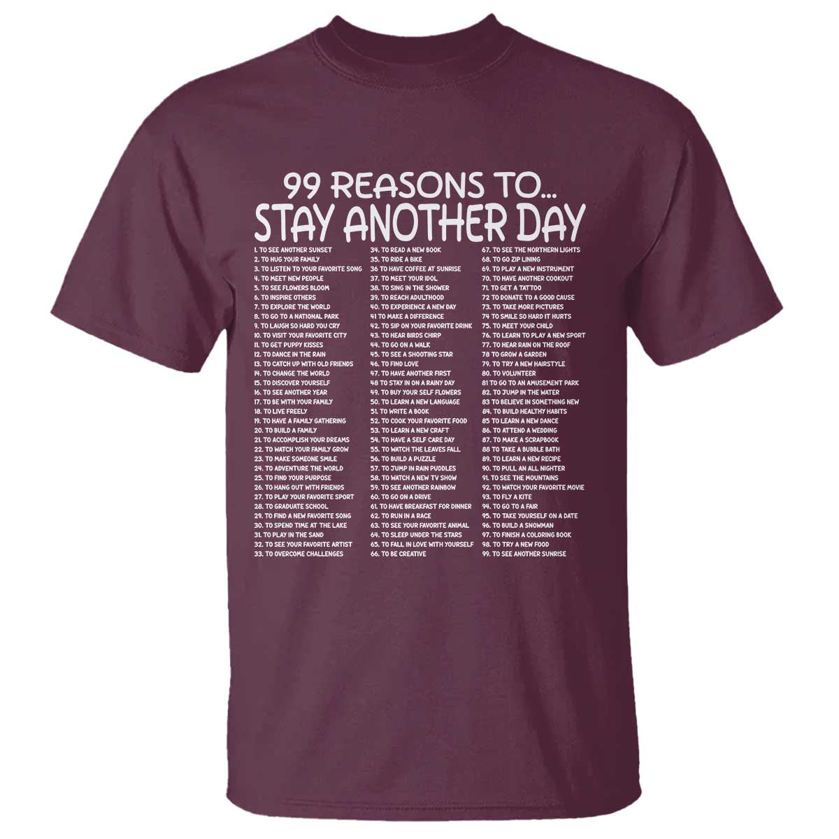99 Reasons to Stay Another Day Mental Health Support T Shirt Suicide Prevention You Matter Inspiration Radiate Positivity