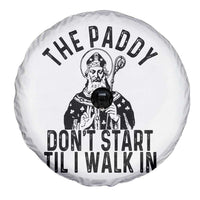 Funny Saint Patrick Spare Tire Cover The Paddy Don't Start Til I Walk In St Patrick's Day Humor