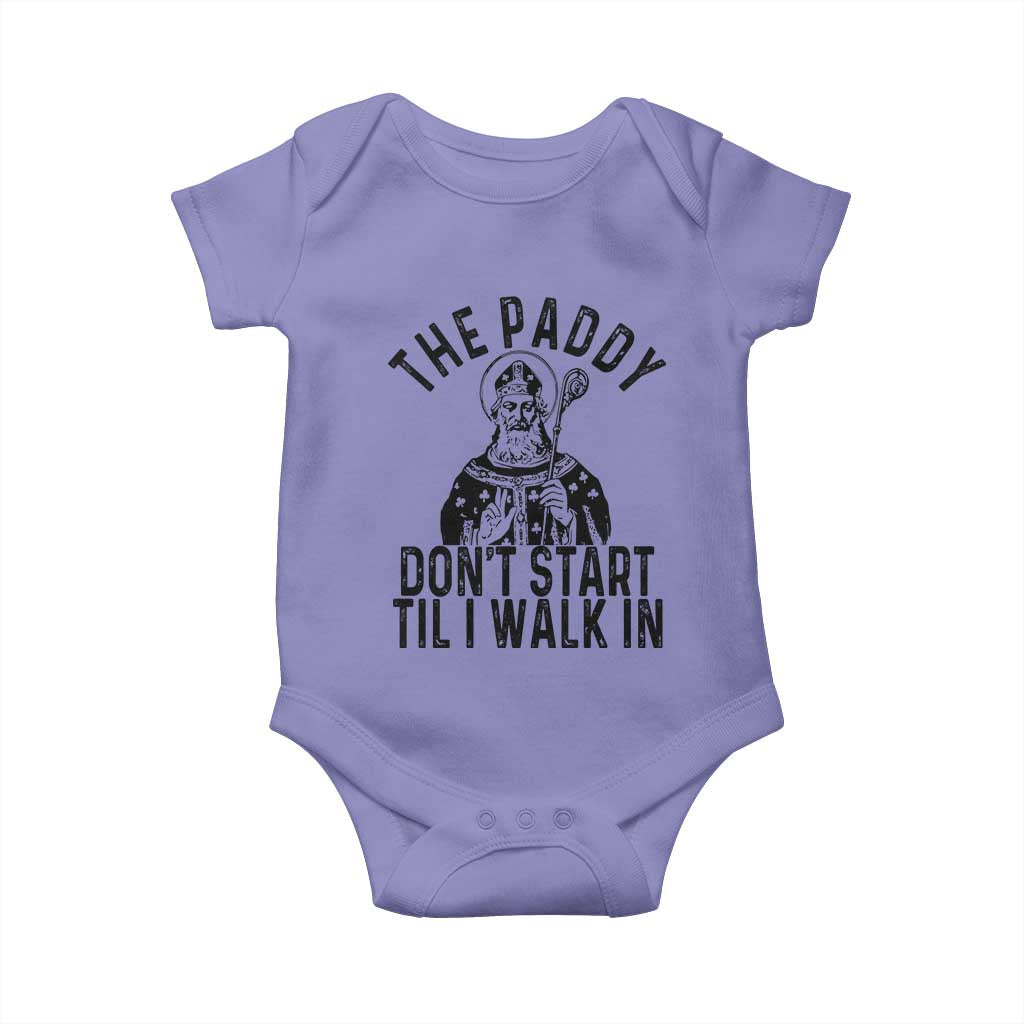 Funny Saint Patrick Baby Onesie The Paddy Don't Start Til I Walk In St Patrick's Day Humor