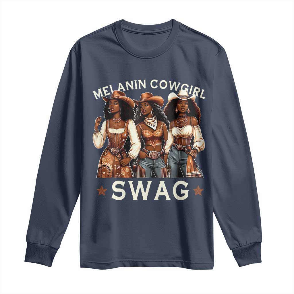 Melanin Cowgirl Swag Long Sleeve Shirt Cool African American Cowgirls Black History