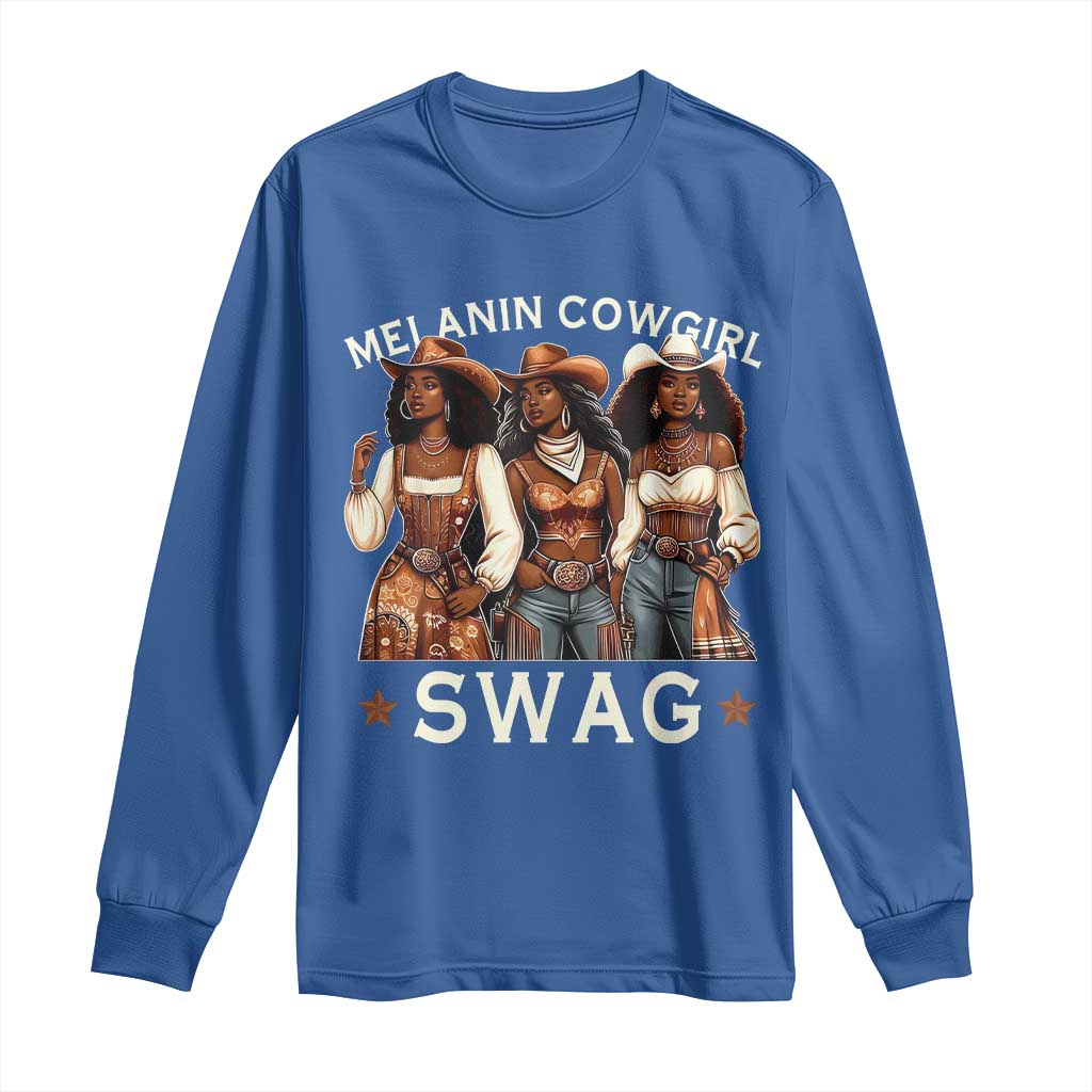 Melanin Cowgirl Swag Long Sleeve Shirt Cool African American Cowgirls Black History