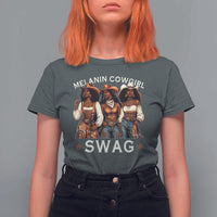 Melanin Cowgirl Swag T Shirt For Women Cool African American Cowgirls Black History