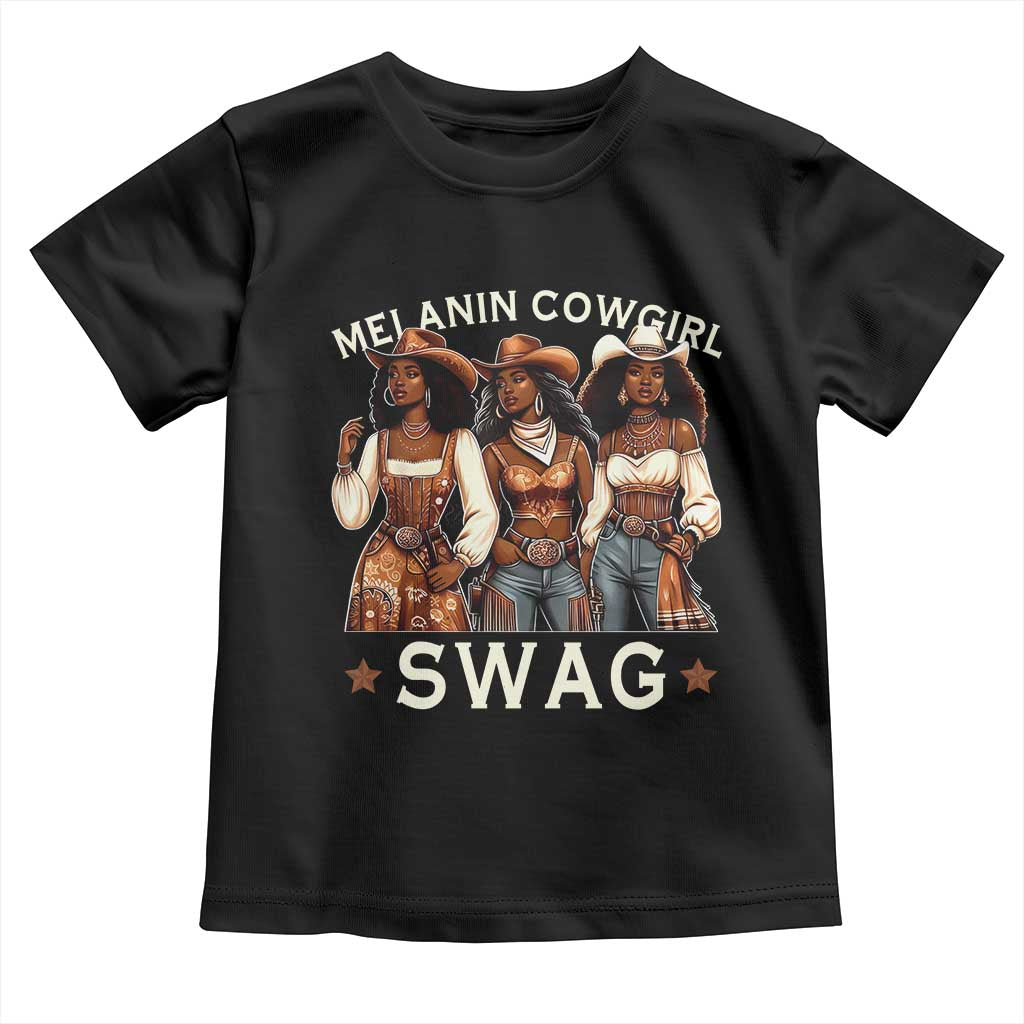 Melanin Cowgirl Swag Toddler T Shirt Cool African American Cowgirls Black History