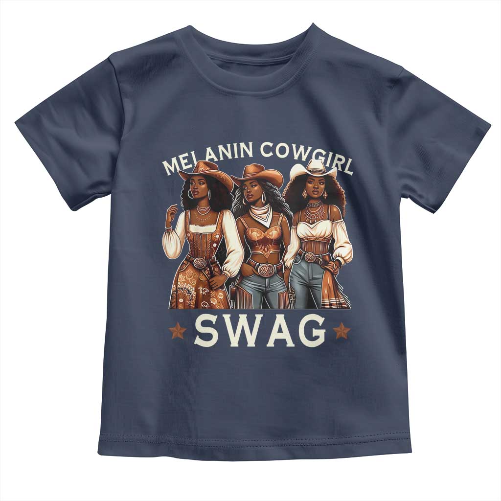 Melanin Cowgirl Swag Toddler T Shirt Cool African American Cowgirls Black History