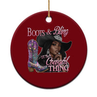 Melanin Cowgirl Ceramic Ornament Boots & Bling its a Cowgirl Thing Black Cowgirl Melanin - Wonder Print Shop