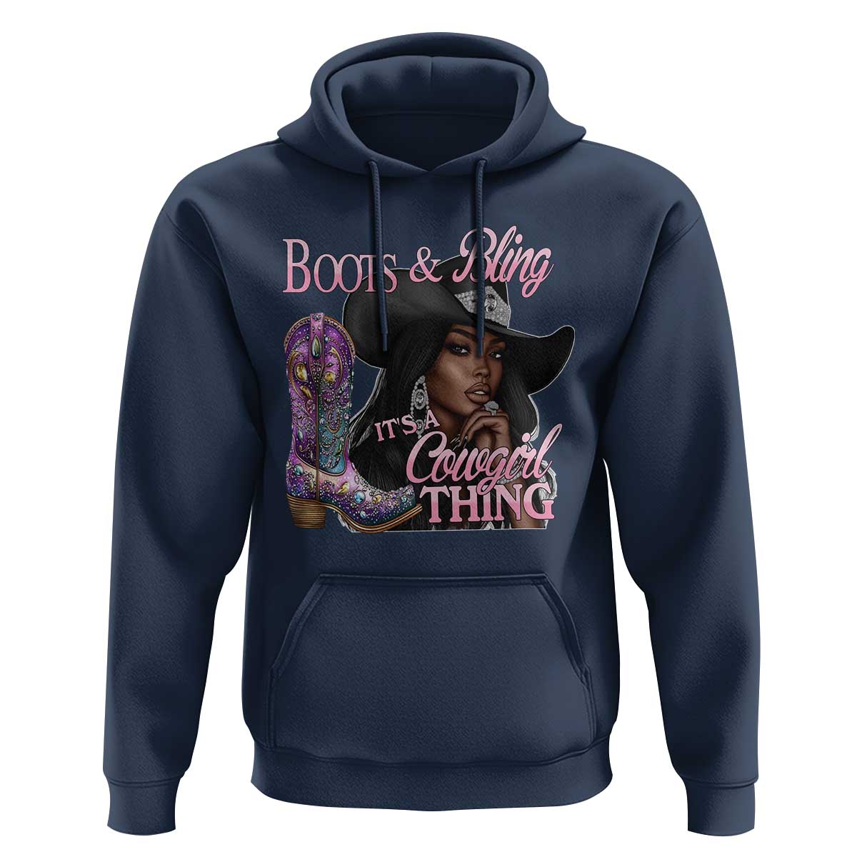 Melanin Cowgirl Hoodie Boots & Bling its a Cowgirl Thing Black Cowgirl Melanin
