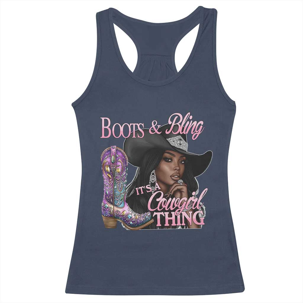 Melanin Cowgirl Racerback Tank Top Boots & Bling its a Cowgirl Thing Black Cowgirl Melanin