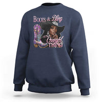 Melanin Cowgirl Sweatshirt Boots & Bling its a Cowgirl Thing Black Cowgirl Melanin