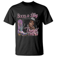 Melanin Cowgirl T Shirt Boots & Bling its a Cowgirl Thing Black Cowgirl Melanin