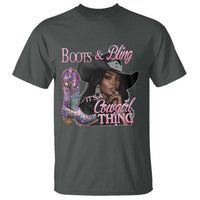 Melanin Cowgirl T Shirt Boots & Bling its a Cowgirl Thing Black Cowgirl Melanin