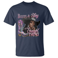 Melanin Cowgirl T Shirt Boots & Bling its a Cowgirl Thing Black Cowgirl Melanin