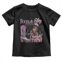 Melanin Cowgirl Toddler T Shirt Boots & Bling its a Cowgirl Thing Black Cowgirl Melanin