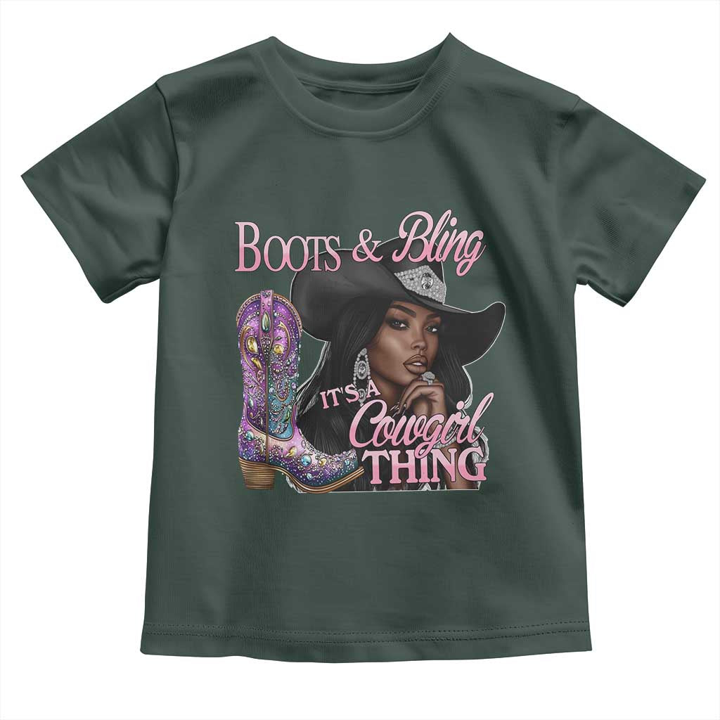 Melanin Cowgirl Toddler T Shirt Boots & Bling its a Cowgirl Thing Black Cowgirl Melanin