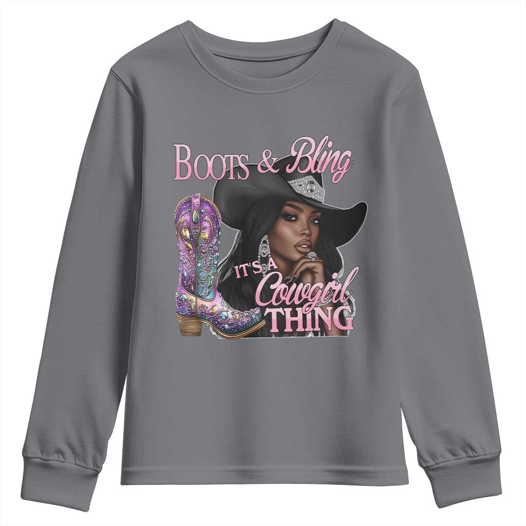 Melanin Cowgirl Youth Sweatshirt Boots & Bling its a Cowgirl Thing Black Cowgirl Melanin