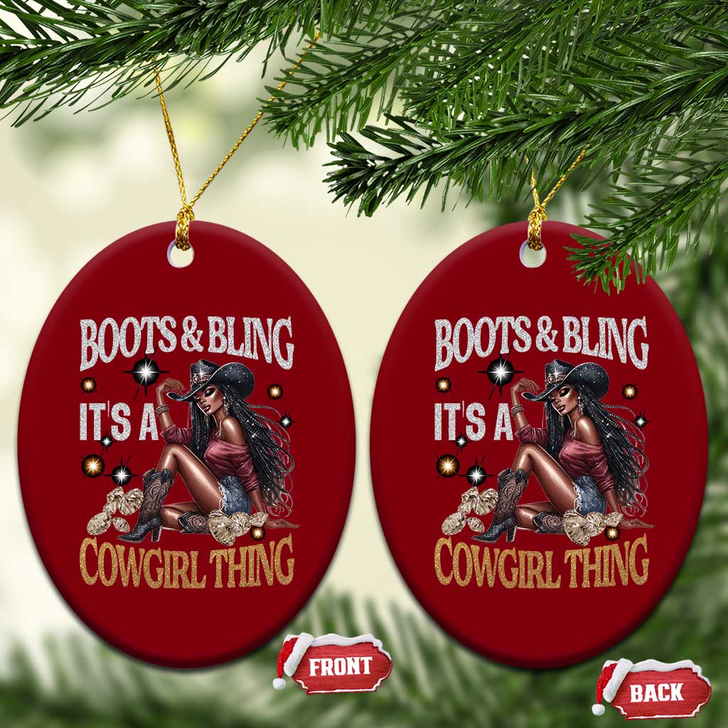 Melanin Cowgirl Ceramic Ornament Boots & Bling It's A Cowgirl Thing Black History - Wonder Print Shop