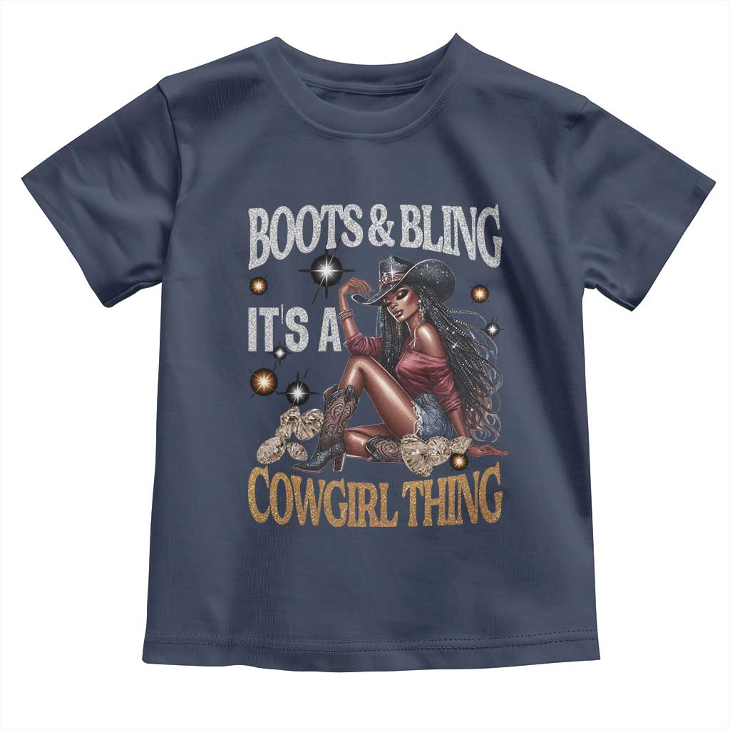 Melanin Cowgirl Toddler T Shirt Boots & Bling It's A Cowgirl Thing Black History