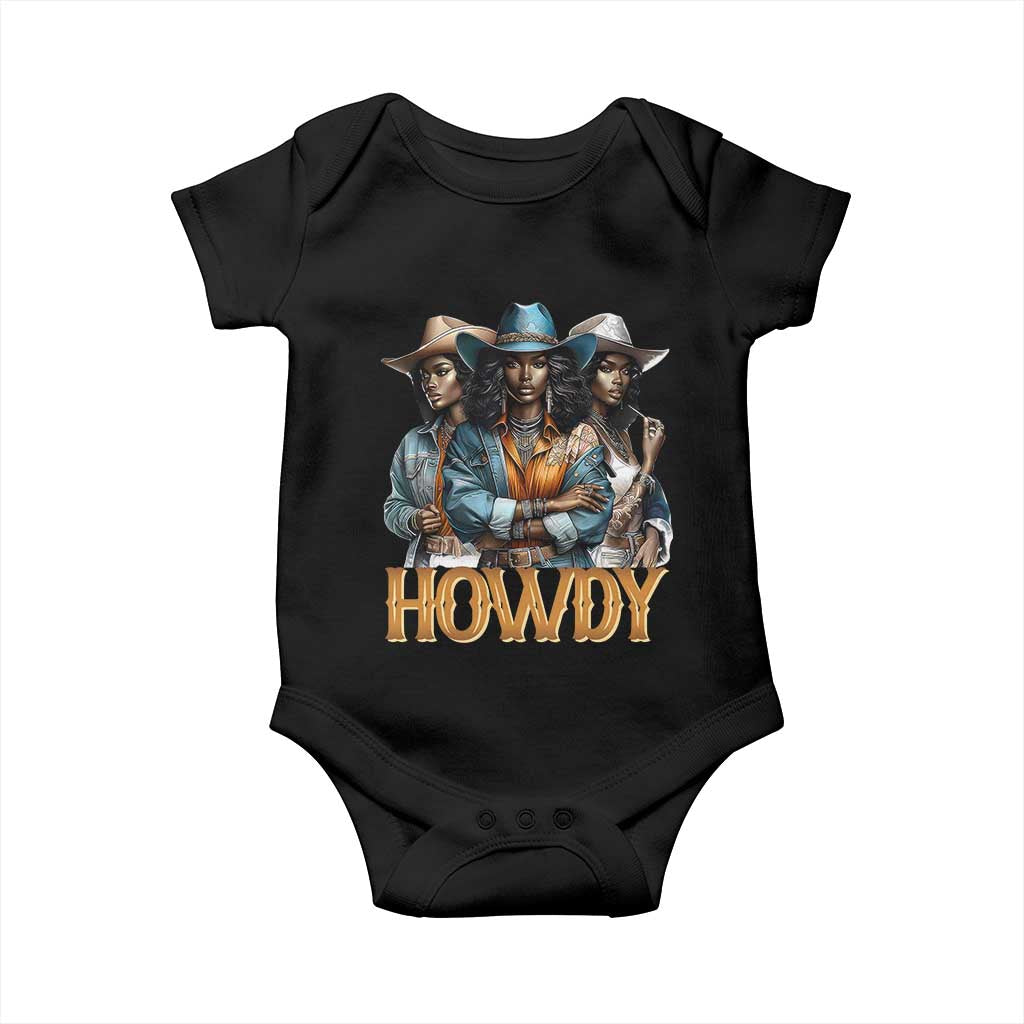 Howdy Melanin Cowgirl Baby Onesie Retro Western Rodeo African American Women Black History