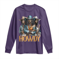 Howdy Melanin Cowgirl Long Sleeve Shirt Retro Western Rodeo African American Women Black History