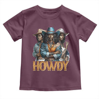 Howdy Melanin Cowgirl Toddler T Shirt Retro Western Rodeo African American Women Black History