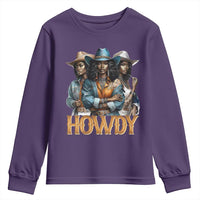 Howdy Melanin Cowgirl Youth Sweatshirt Retro Western Rodeo African American Women Black History