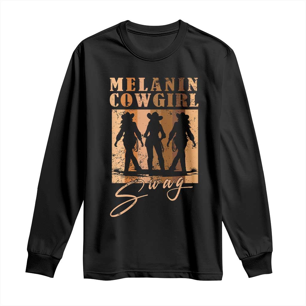Melanin Cowgirl Swag Long Sleeve Shirt African American Cowgirls Black History Pride Retro