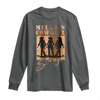 Melanin Cowgirl Swag Long Sleeve Shirt African American Cowgirls Black History Pride Retro