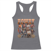 Howdy Melanin Cowgirl Racerback Tank Top Black History Western Rodeo Texas