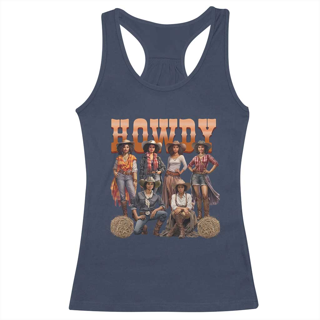 Howdy Melanin Cowgirl Racerback Tank Top Black History Western Rodeo Texas