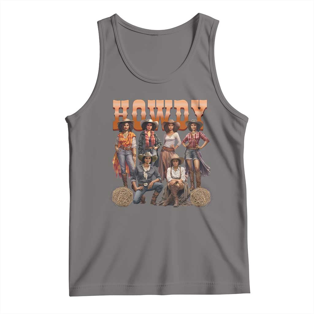 Howdy Melanin Cowgirl Tank Top Black History Western Rodeo Texas