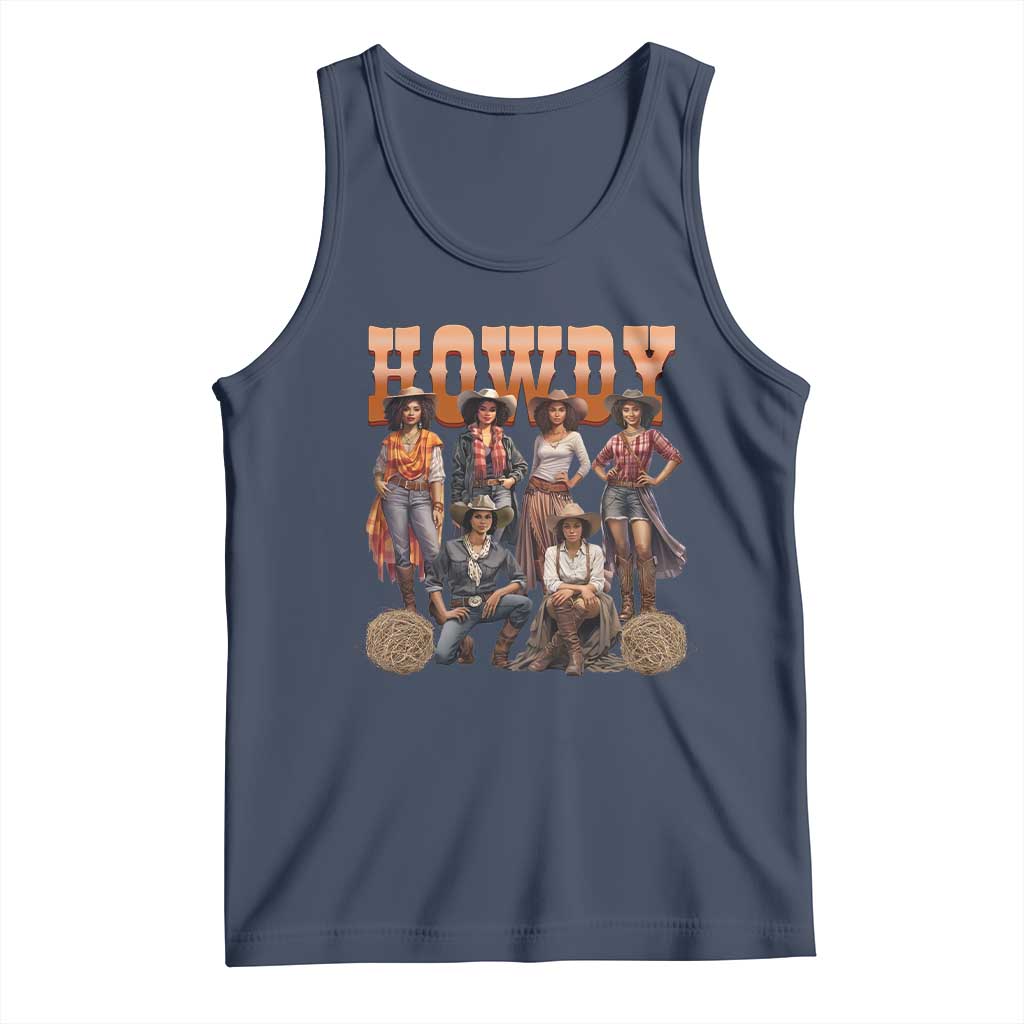Howdy Melanin Cowgirl Tank Top Black History Western Rodeo Texas