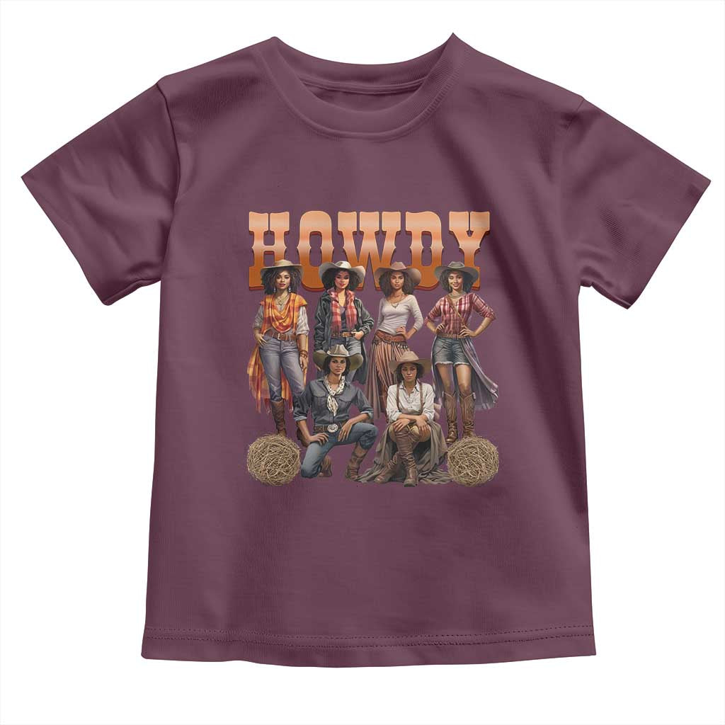 Howdy Melanin Cowgirl Toddler T Shirt Black History Western Rodeo Texas