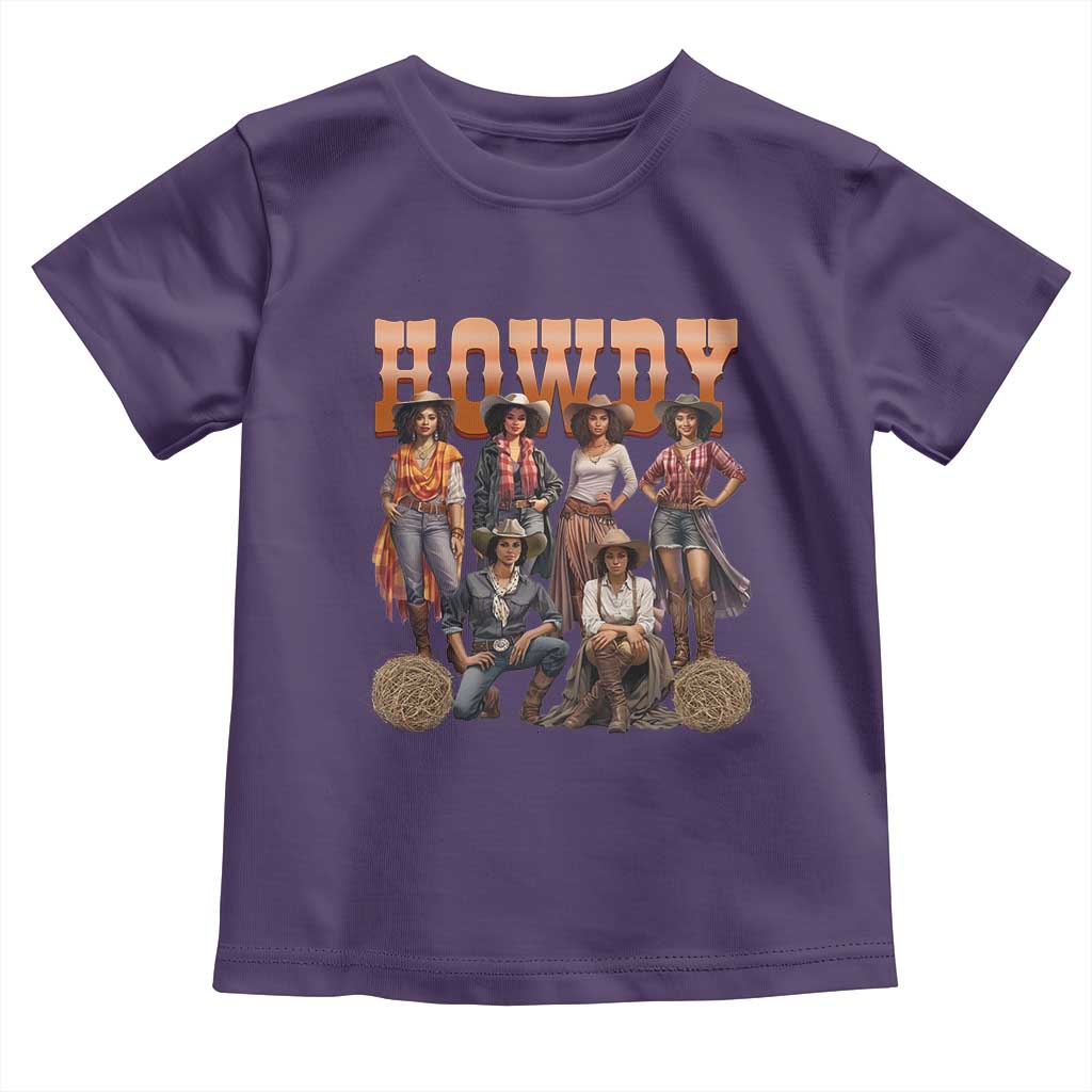 Howdy Melanin Cowgirl Toddler T Shirt Black History Western Rodeo Texas