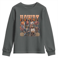 Howdy Melanin Cowgirl Youth Sweatshirt Black History Western Rodeo Texas