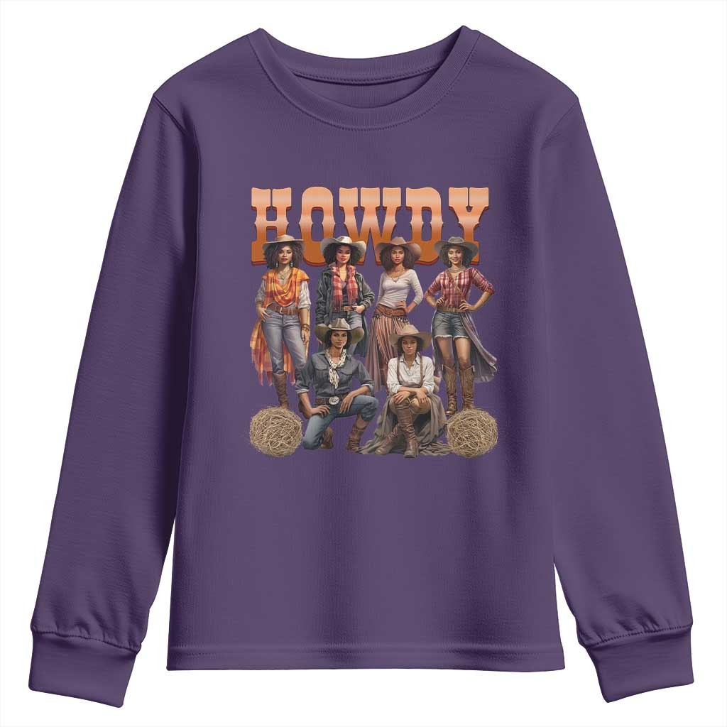 Howdy Melanin Cowgirl Youth Sweatshirt Black History Western Rodeo Texas