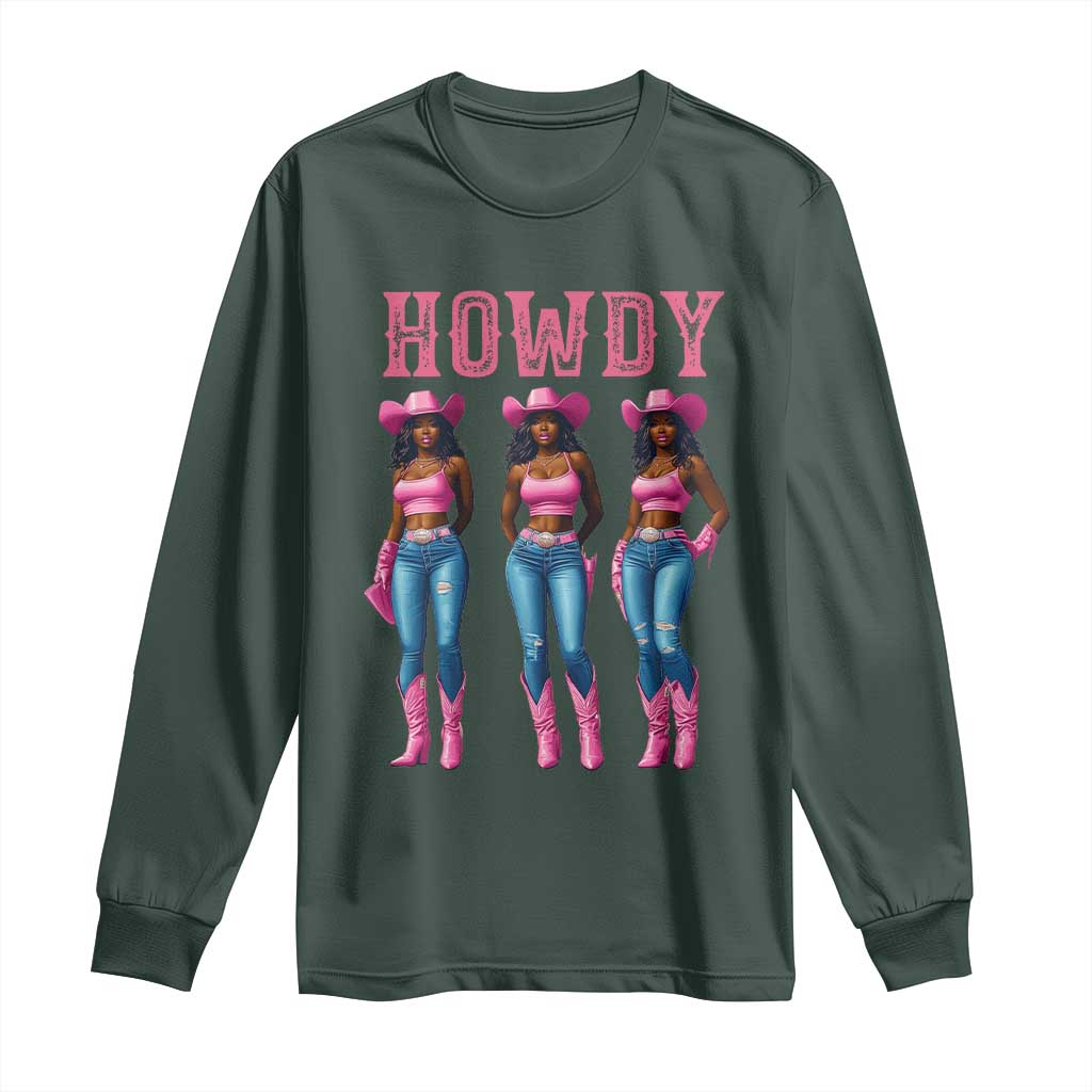 Howdy Melanin Cowgirl Long Sleeve Shirt Howdy Melanin Black Women Western Rodeo Black Cowgirls