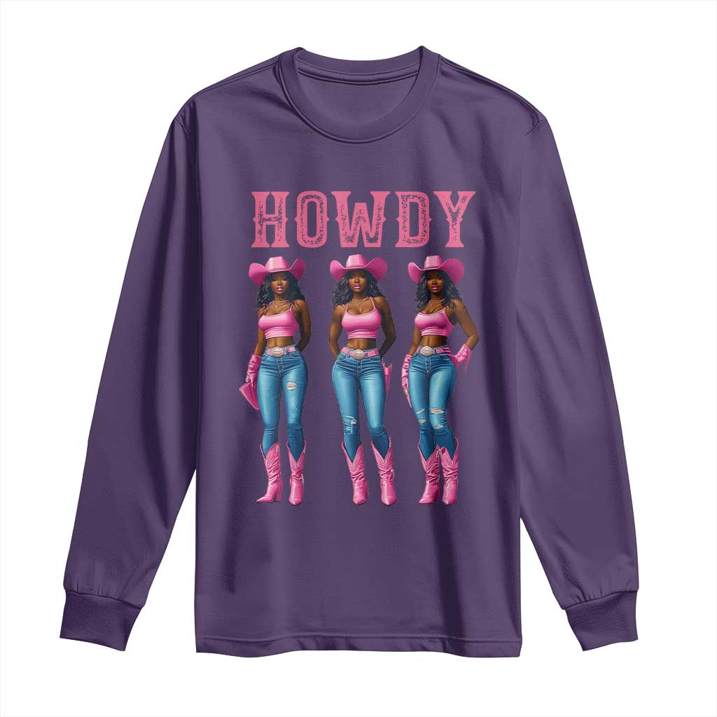 Howdy Melanin Cowgirl Long Sleeve Shirt Howdy Melanin Black Women Western Rodeo Black Cowgirls