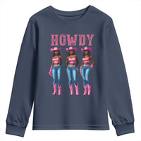 Howdy Melanin Cowgirl Youth Sweatshirt Howdy Melanin Black Women Western Rodeo Black Cowgirls