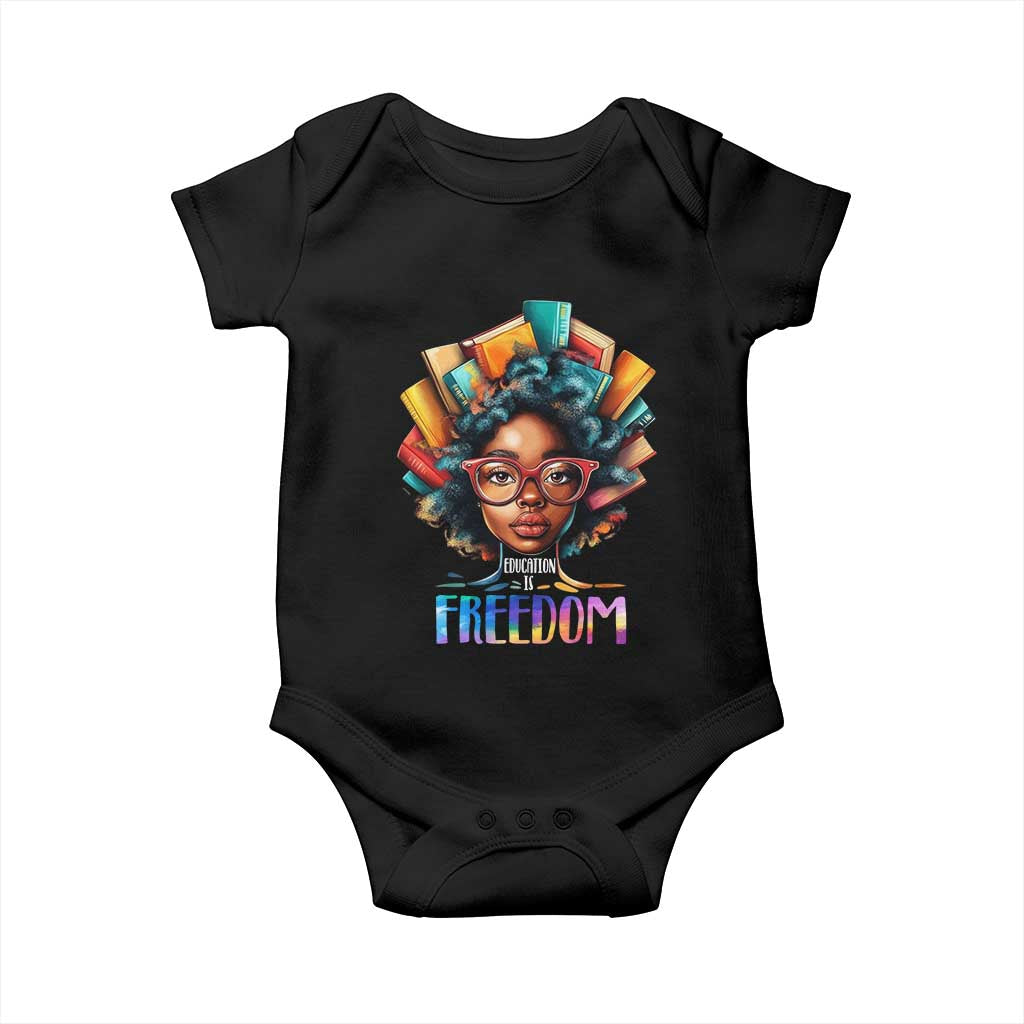 Black History Education Is Freedom Baby Onesie Black Teacher Books