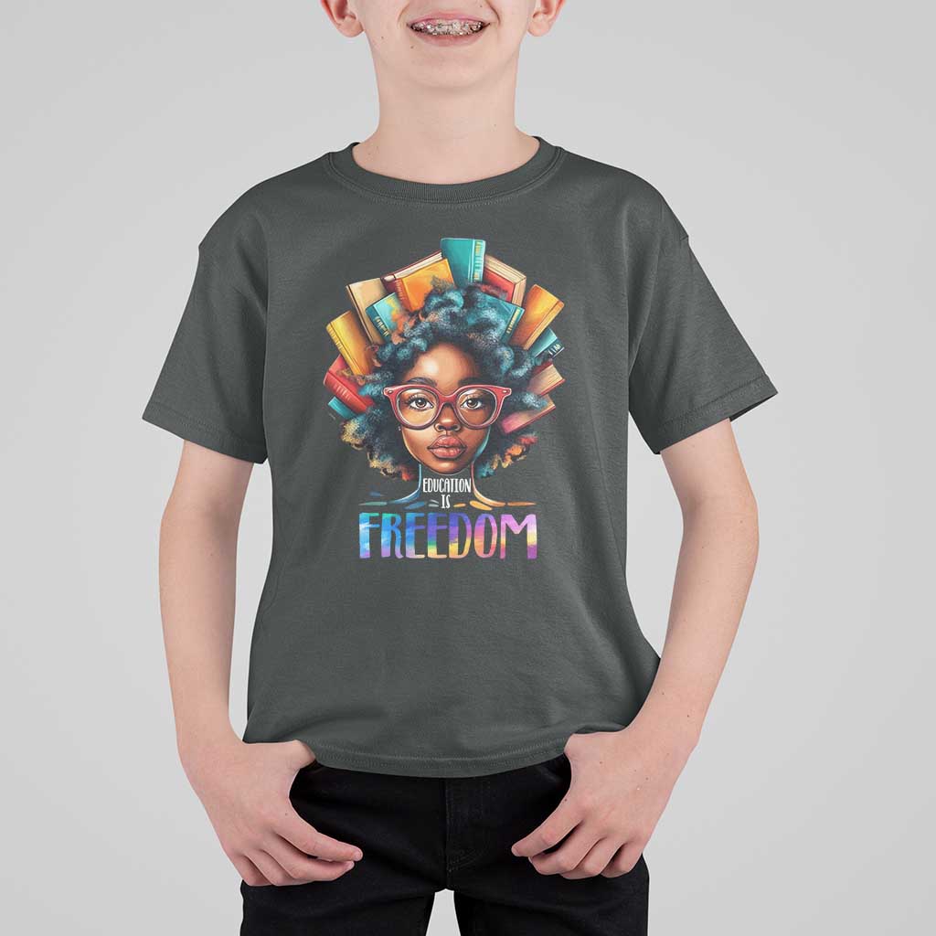 Black History Education Is Freedom T Shirt For Kid Black Teacher Books