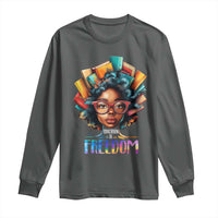 Black History Education Is Freedom Long Sleeve Shirt Black Teacher Books